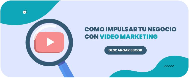 Impulsa tu negocio con video marketing
